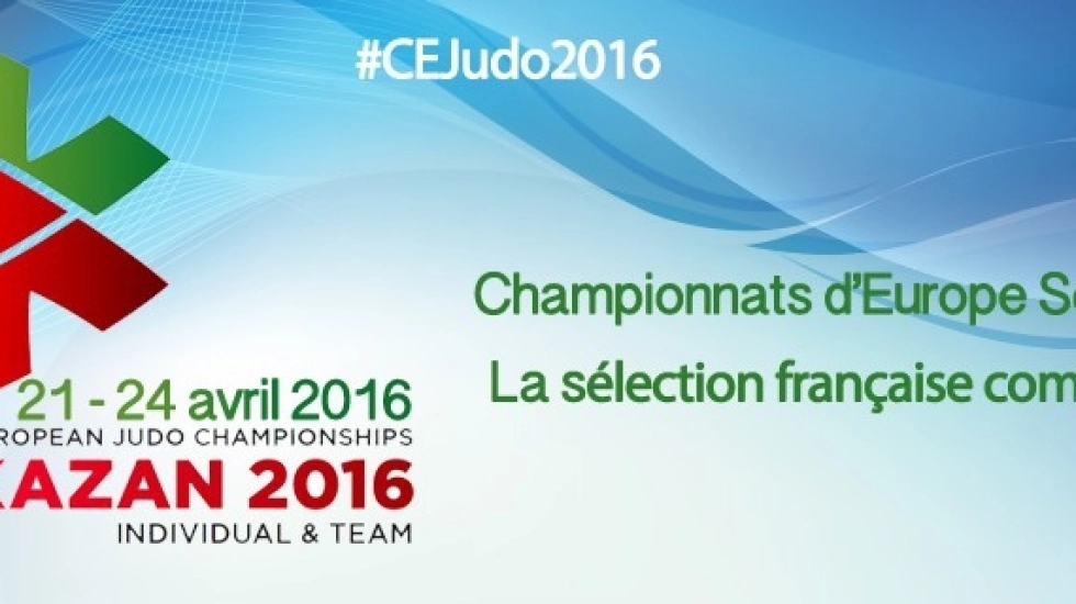 CHAMPIONNATS D'EUROPE : LA SELECTION FRANÇAISE