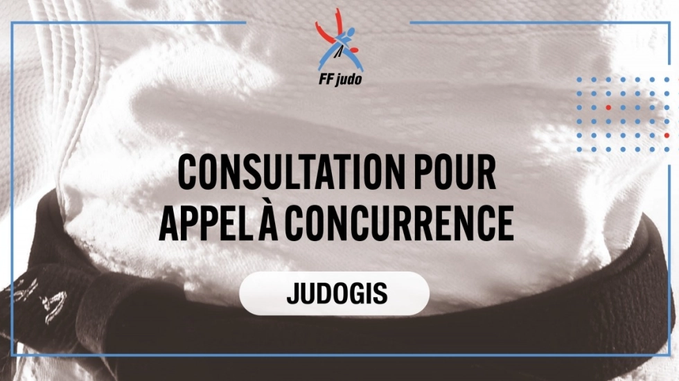 APPEL À CONCURRENCE : JUDOGIS