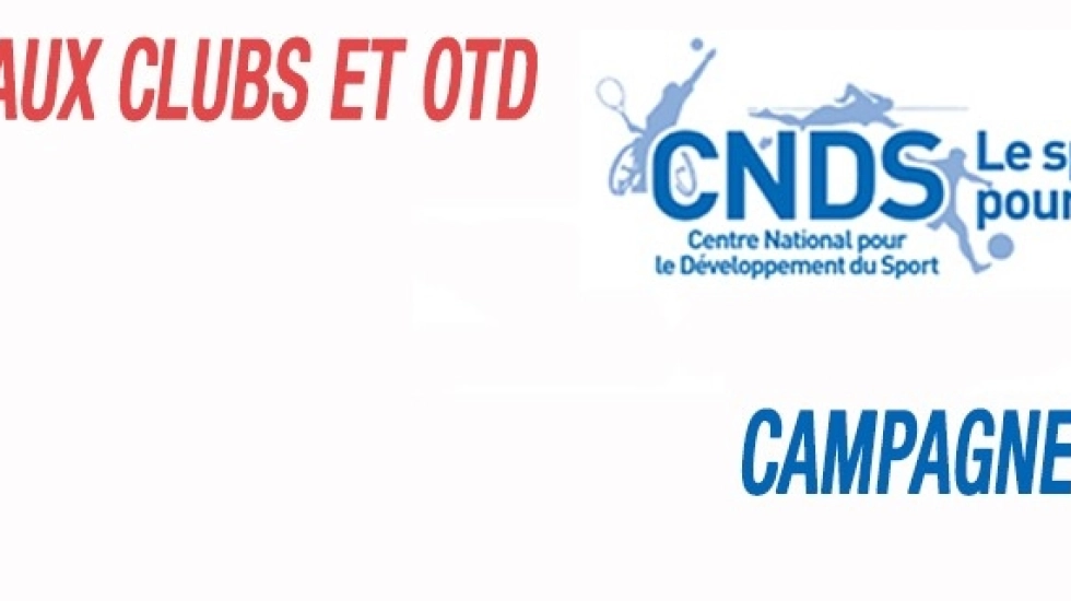 CNDS : Aide aux clubs et OTD - campagne 2016