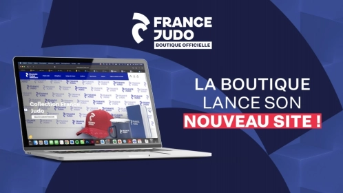 FRANCE JUDO LANCE SA NOUVELLE BOUTIQUE OFFICIELLE