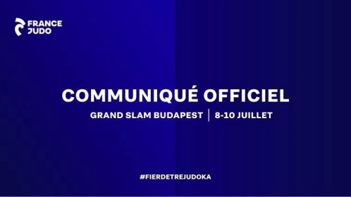 GRAND SLAM BUDAPEST : LA SÉLECTION FEMININE FORFAIT