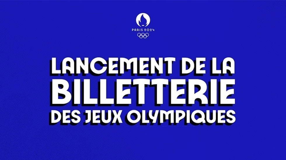 OUVERTURE DE LA BILLETTERIE DES JEUX OLYMPIQUES
