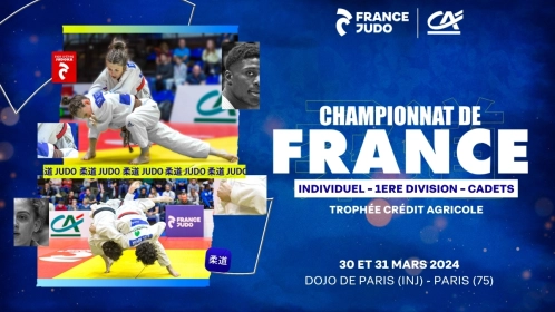 Tout savoir sur le championnat de France individuel cadets 1D trophée Crédit Agricole (30-31 mars)